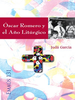 cover image of Óscar Romero y el Año Litúrgico